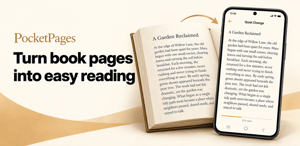 A printed book beside the PocketPages reader, showing a photographed page transformed into clean text on a phone.